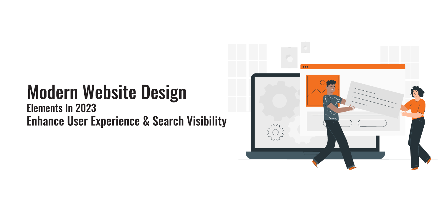 Modern Website Design Elements in 2024: Enhance User Experience & Search Visibility