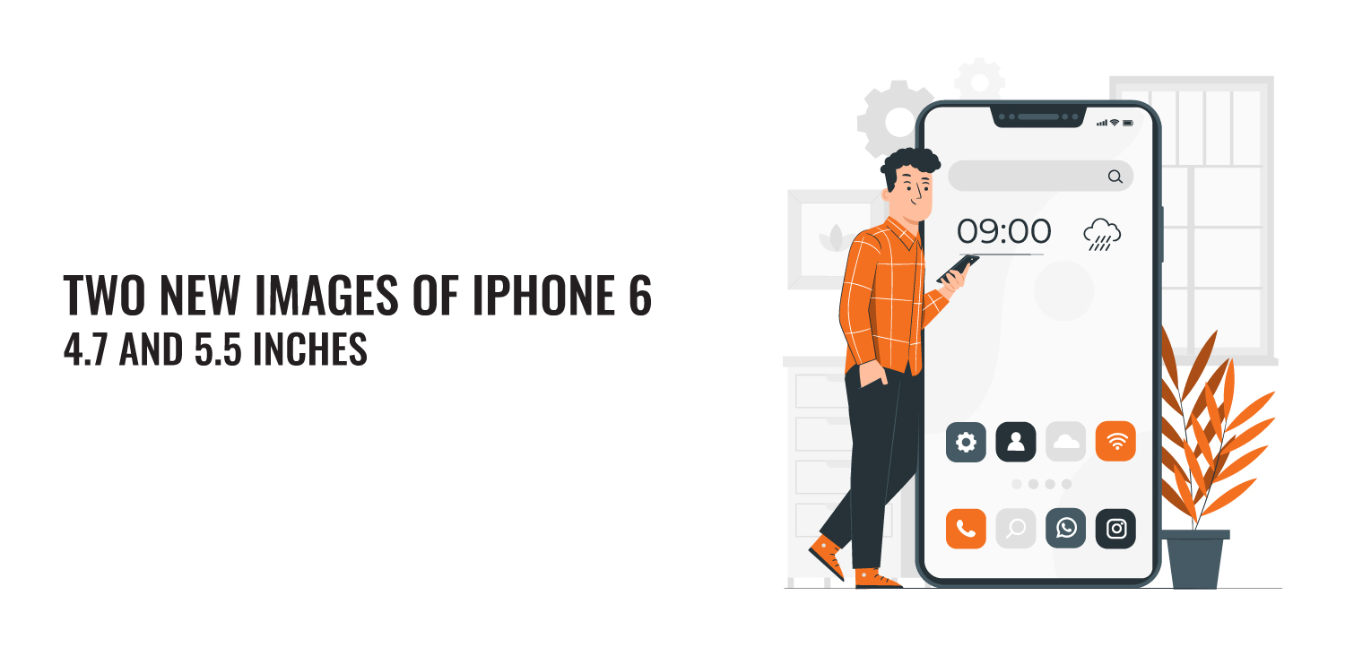 Two New Images Of IPhone 6, 4.7 And 5.5 Inches