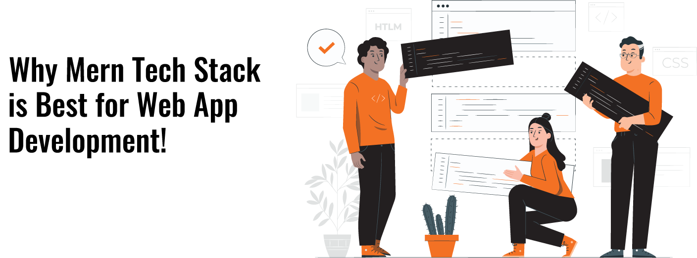 Why Mern Tech Stack is Best for Web App Development!