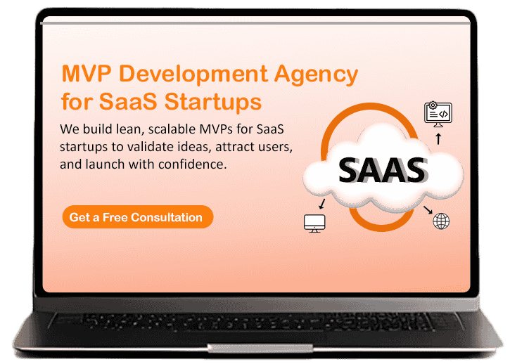 MVP Development Agency for SaaS Startups